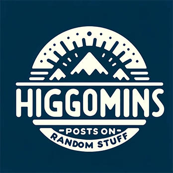 Higgomans Posts on Random stuff